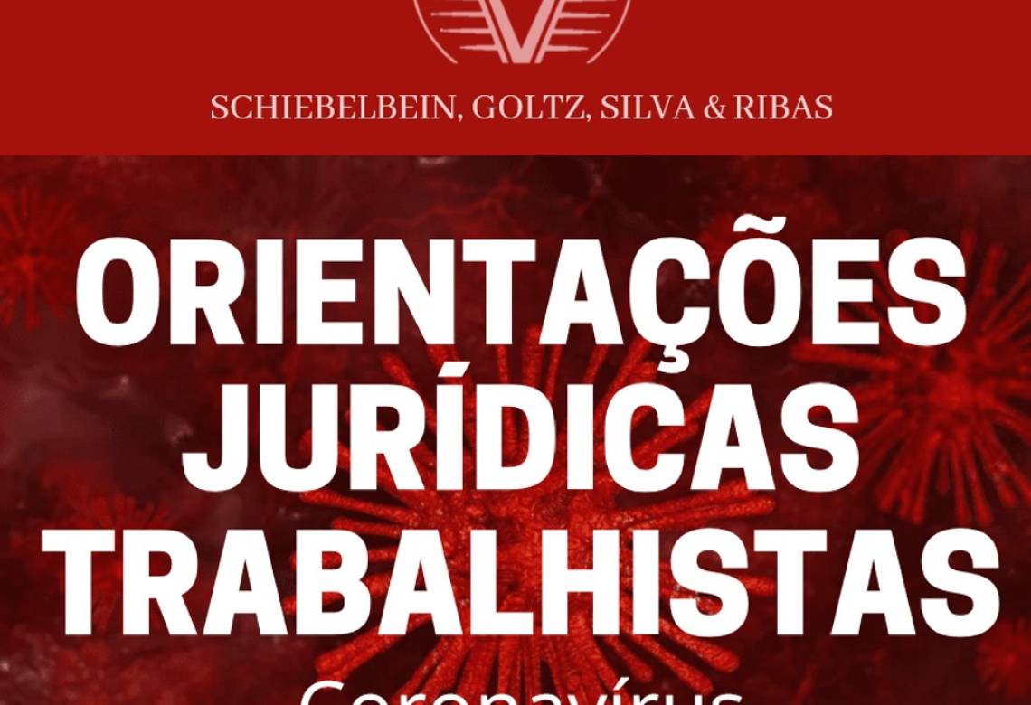 INFORMATIVO VEROS 01 - ÁREA TRABALHISTA - CORONAVÍRUS